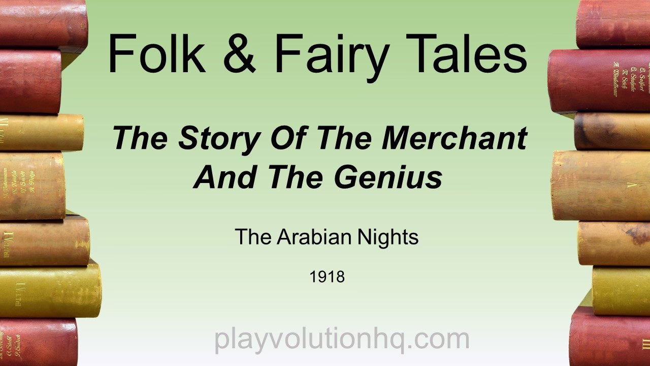 The Story Of The Merchant And The Genius