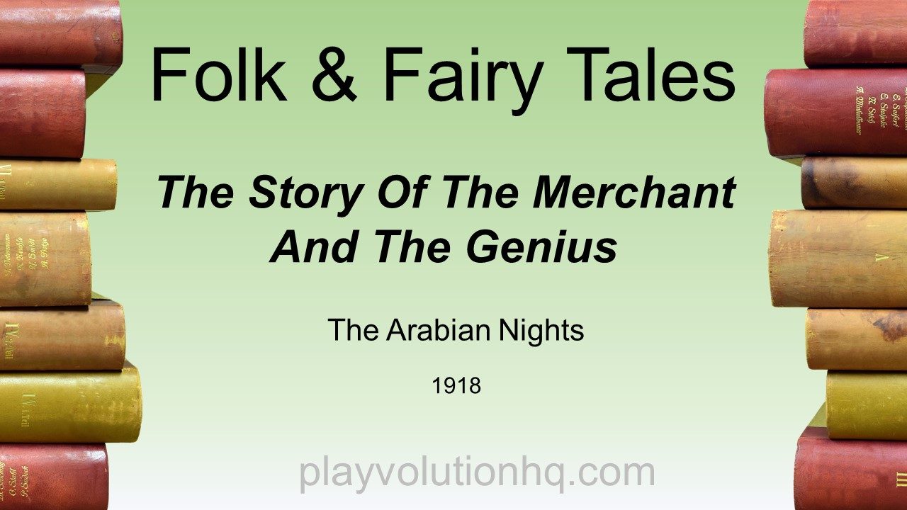 The Story Of The Merchant And The Genius