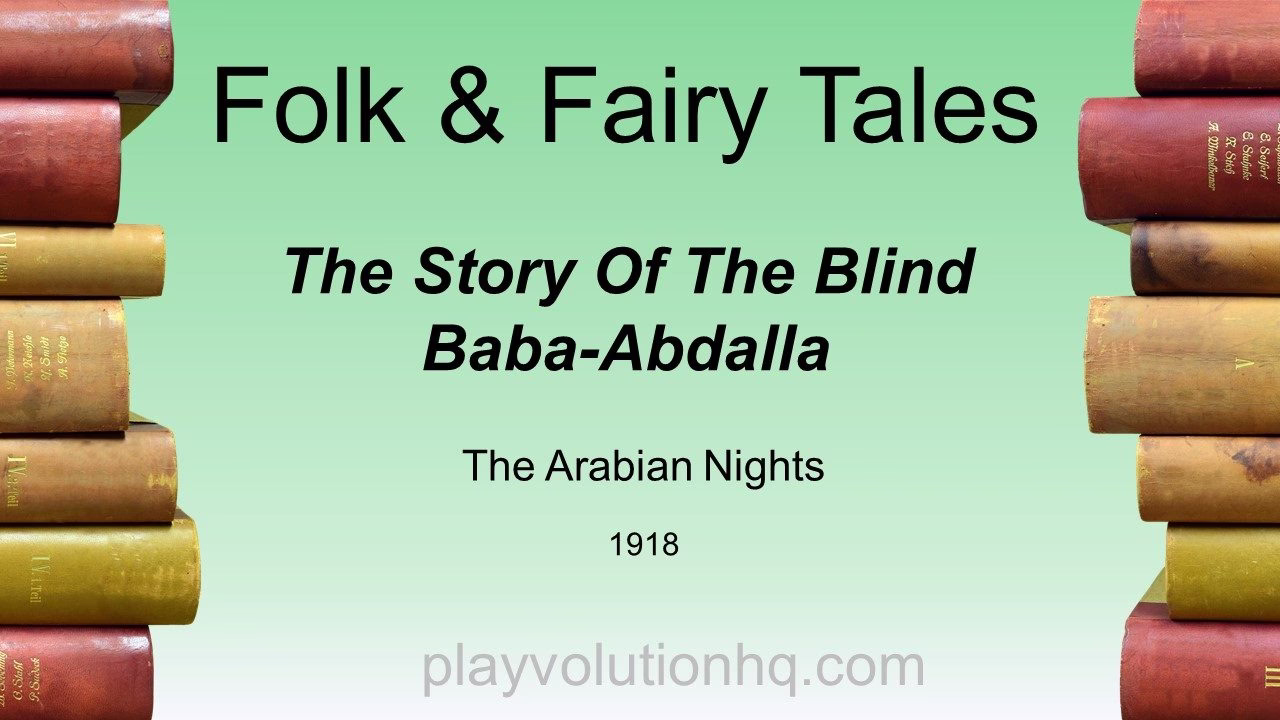 The Story Of The Blind Baba-Abdalla