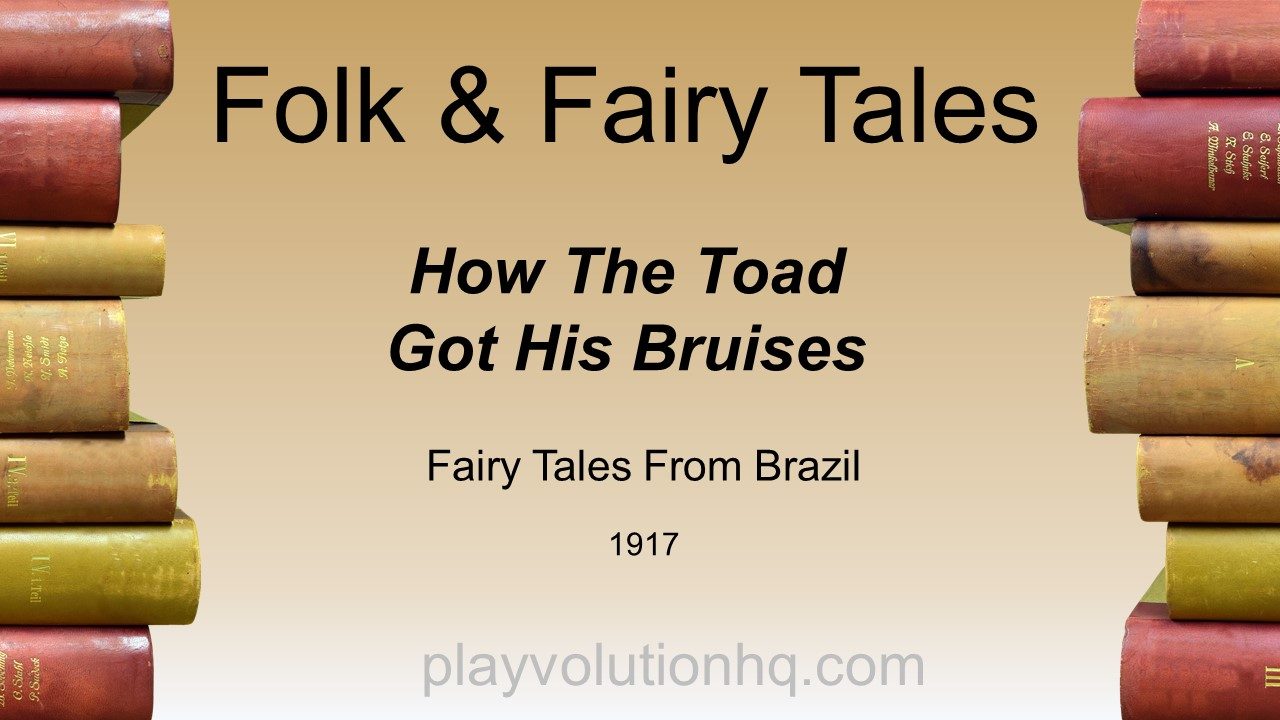 How The Toad Got His Bruises