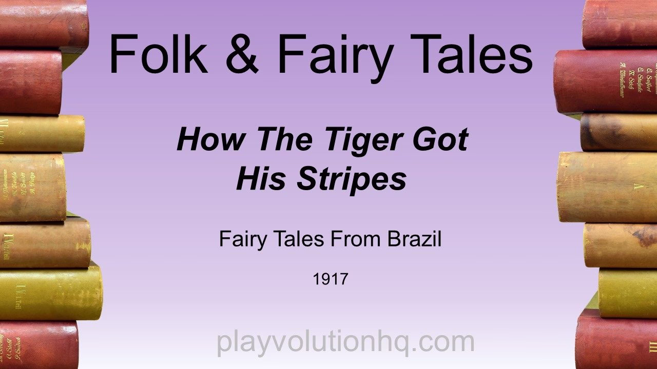 How The Tiger Got His Stripes