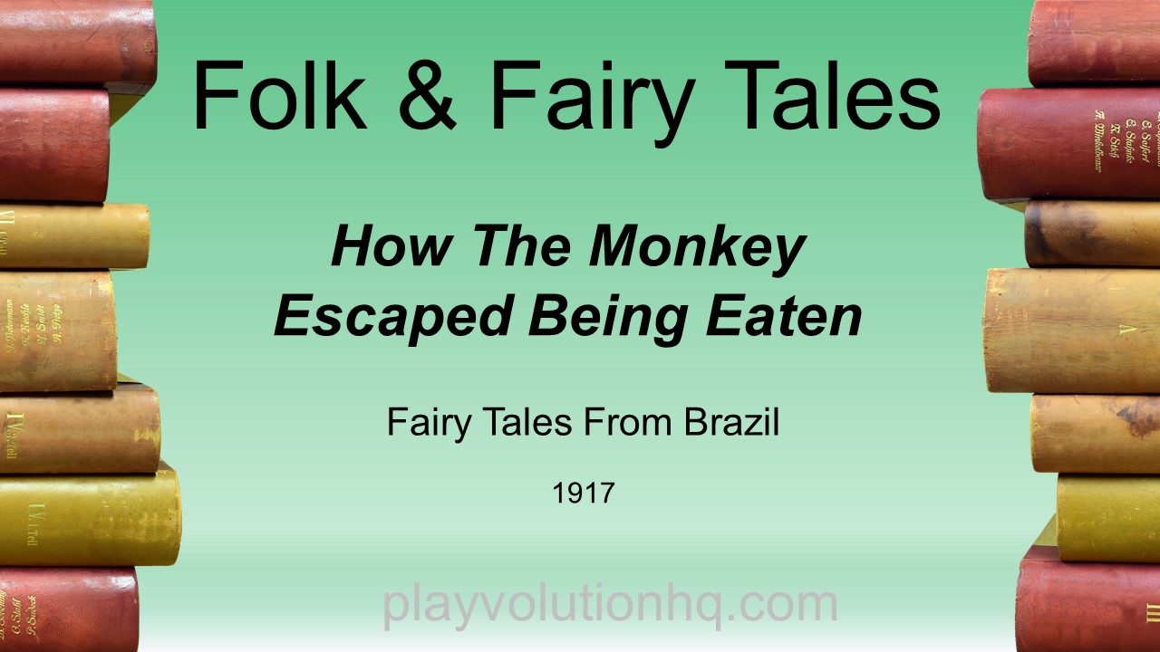 How The Monkey Escaped Being Eaten