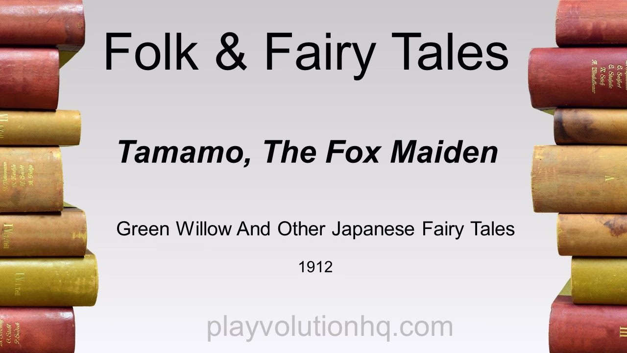 Tamamo, The Fox Maiden