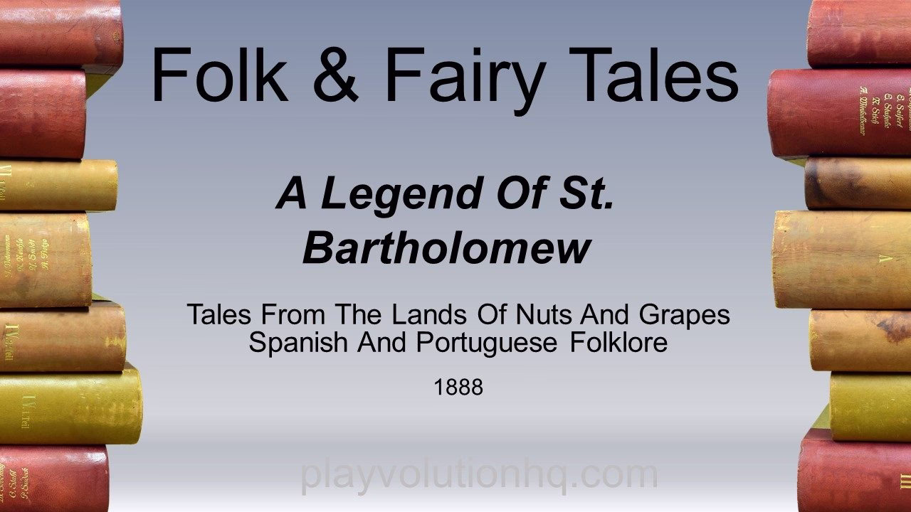 A Legend Of St. Bartholomew
