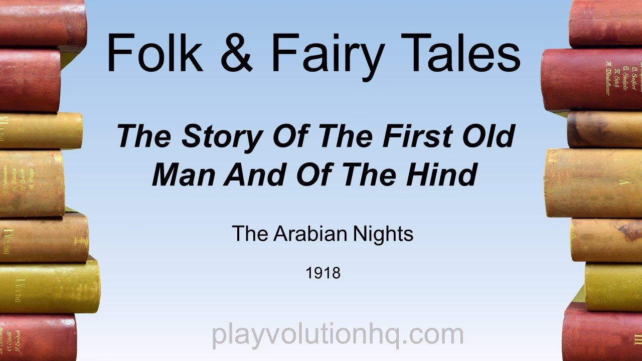 The Story Of The First Old Man And Of The Hind