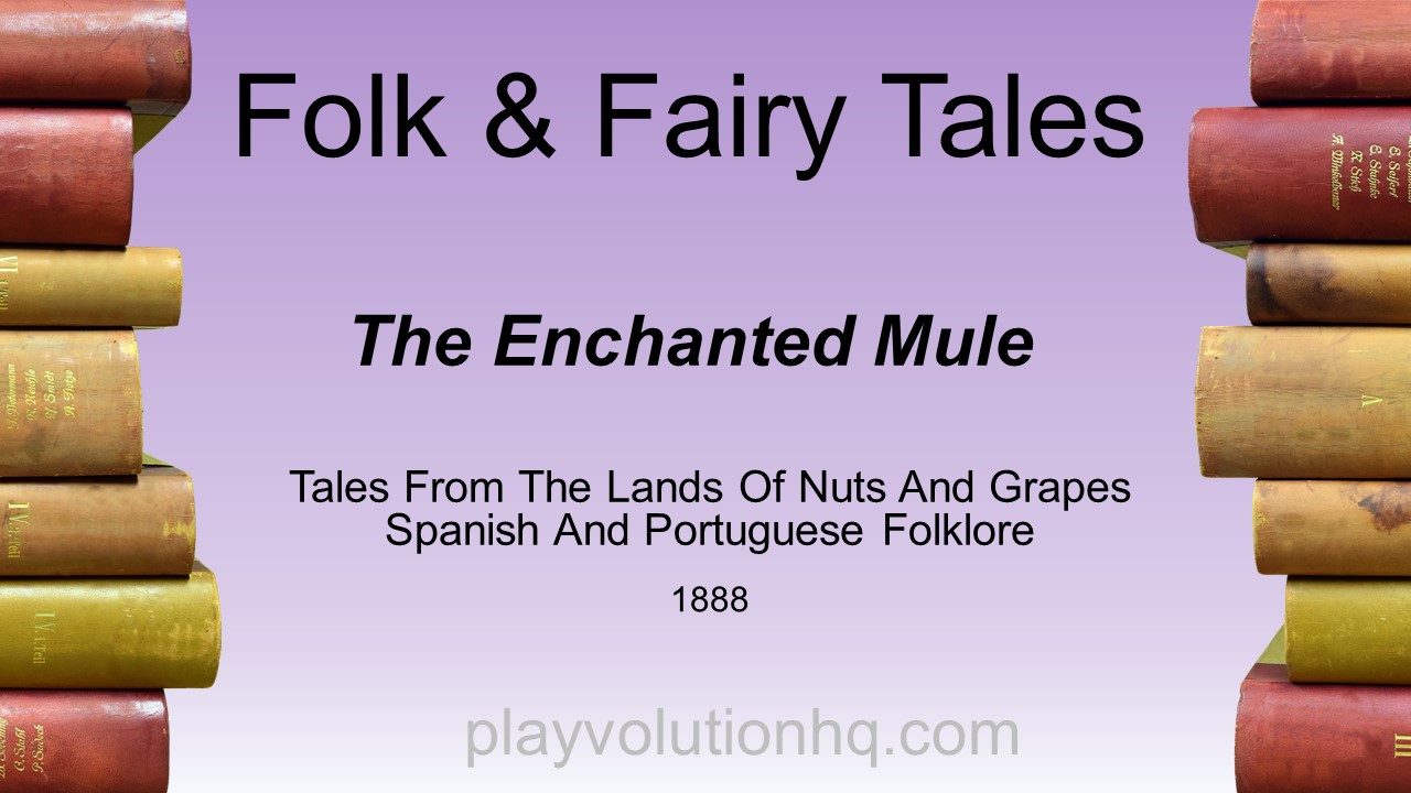 The Enchanted Mule