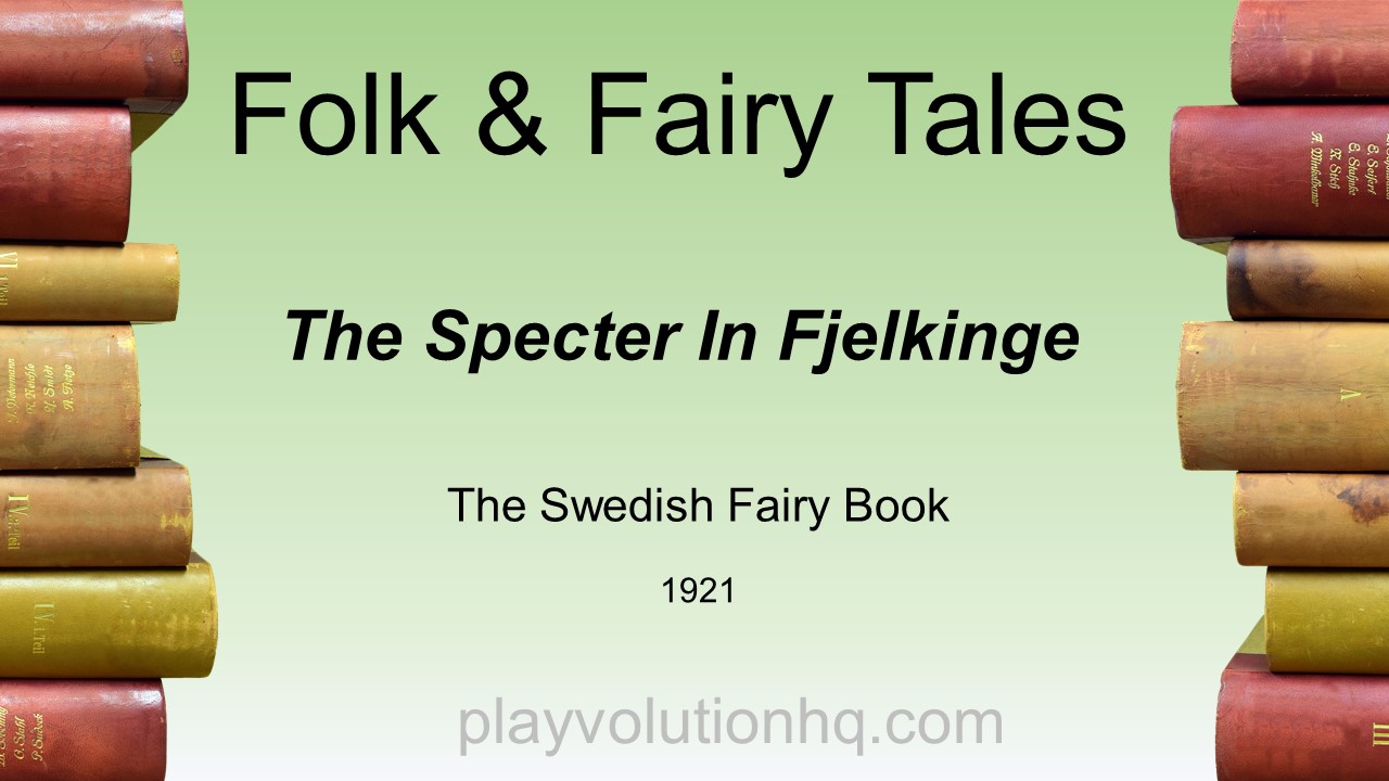 The Specter In Fjelkinge