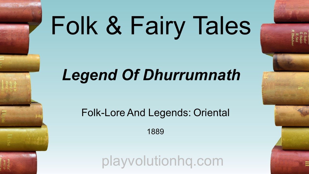 Legend Of Dhurrumnath