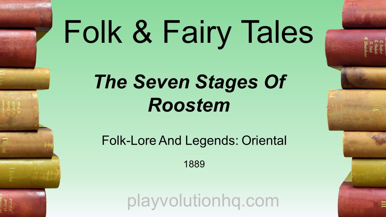 The Seven Stages Of Roostem