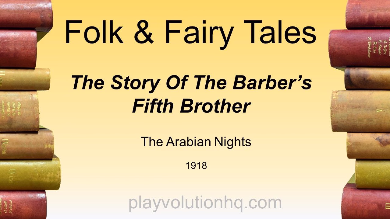 The Story Of The Barber’s Fifth Brother