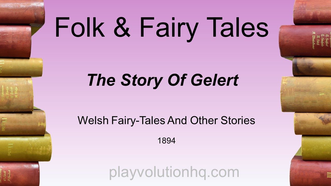 The Story Of Gelert