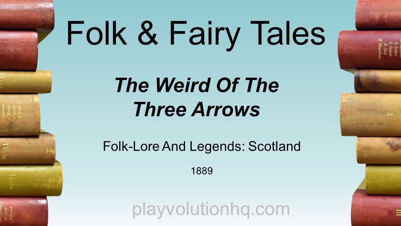 The Weird Of The Three Arrows