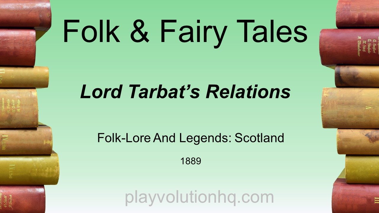 Lord Tarbat’s Relations