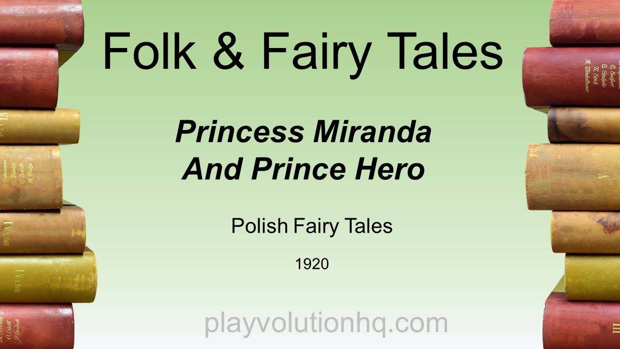 Princess Miranda And Prince Hero