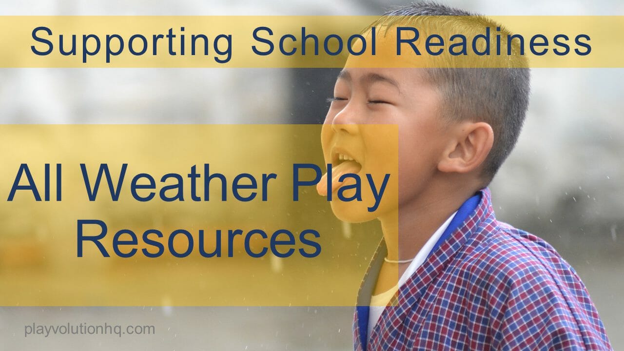 All Weather Play Resources