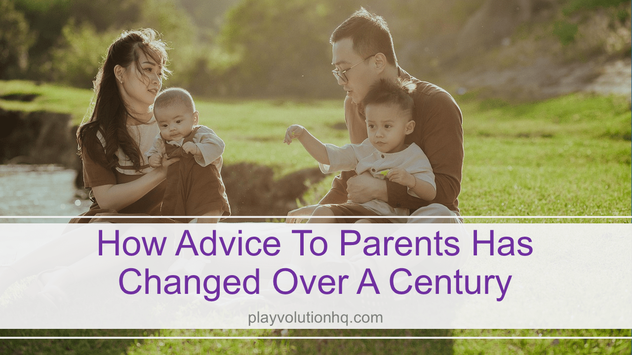 How Advice to Parents Has Changed Over a Century