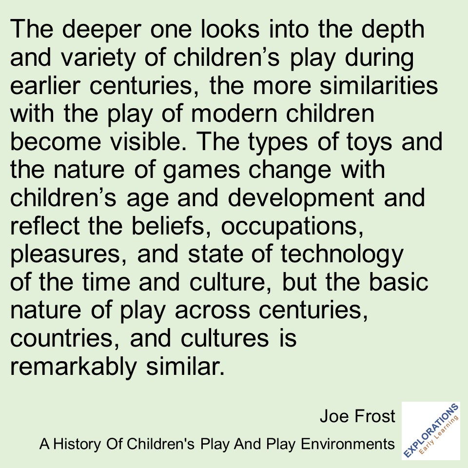 A History Of Children’s Play And Play Environments  | Quote 03509