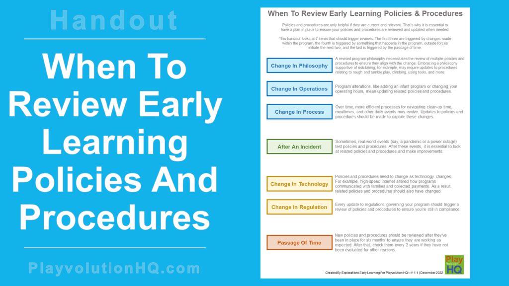 When To Review Early Learning Policies & Procedures