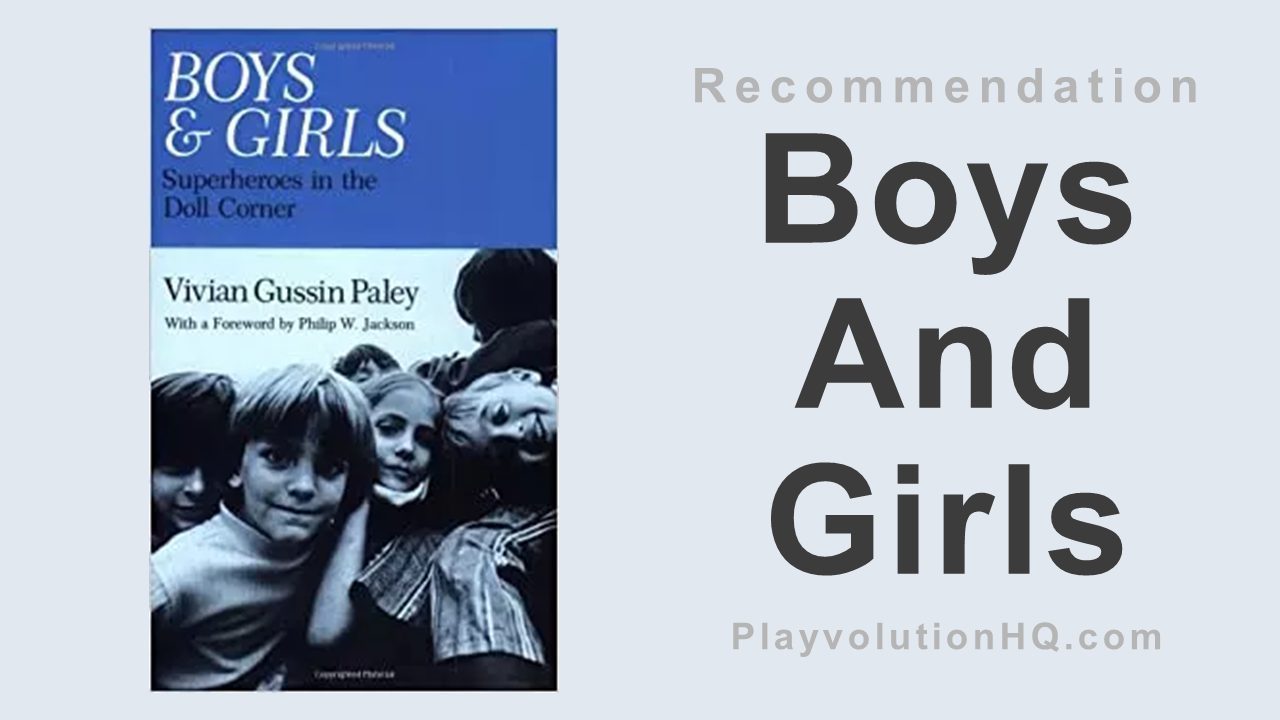 Boys And Girls: Superheroes In The Doll Corner