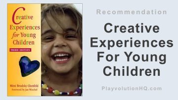 Creative Experiences For Young Children