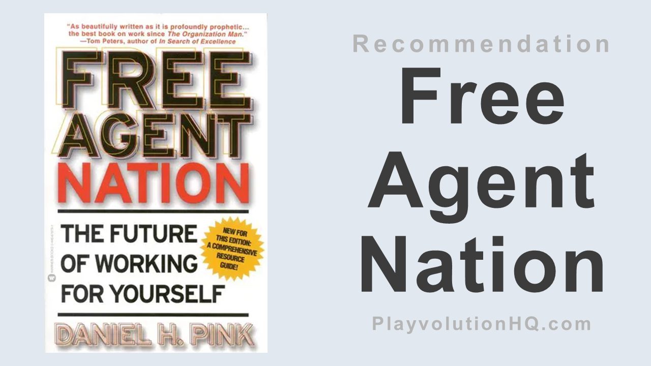 Free Agent Nation: The Future Of Working For Yourself