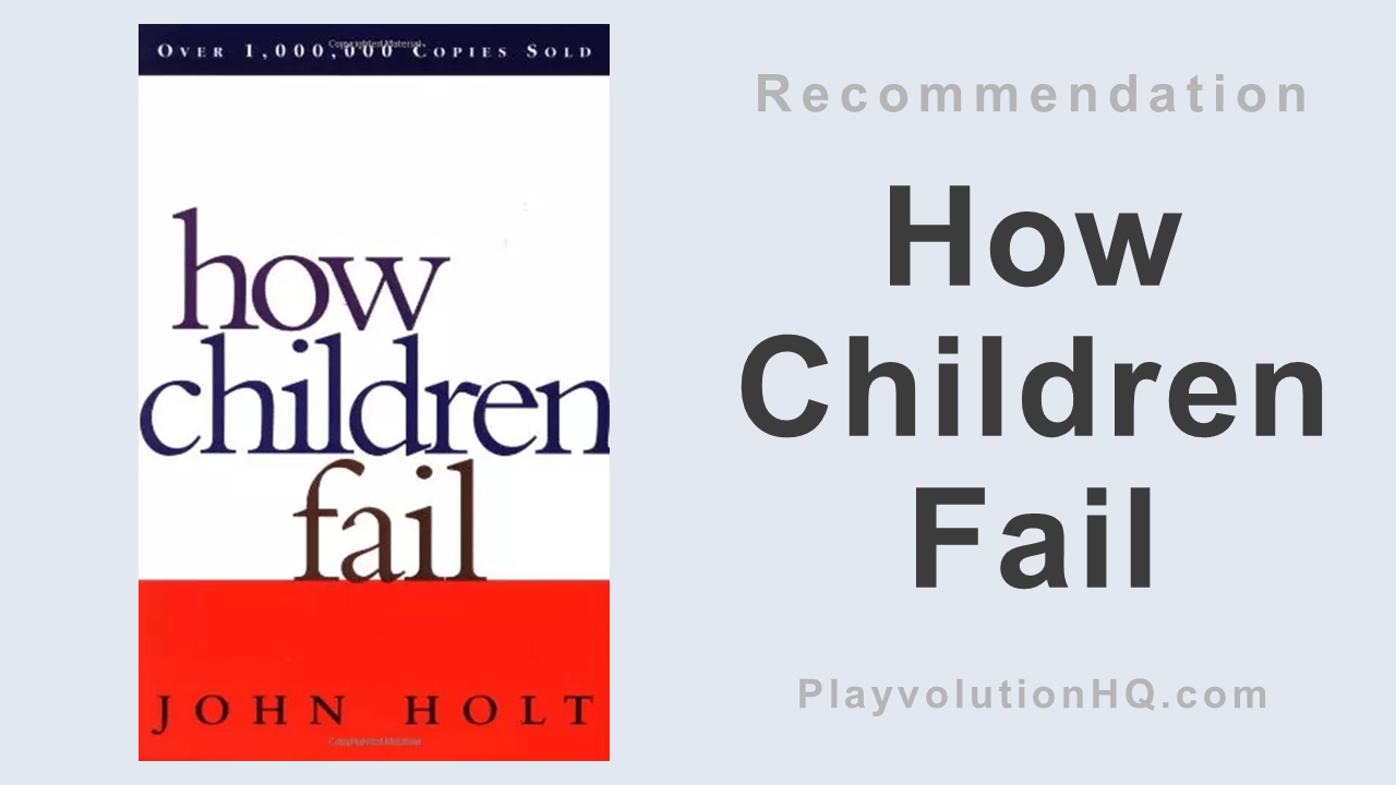 How Children Fail