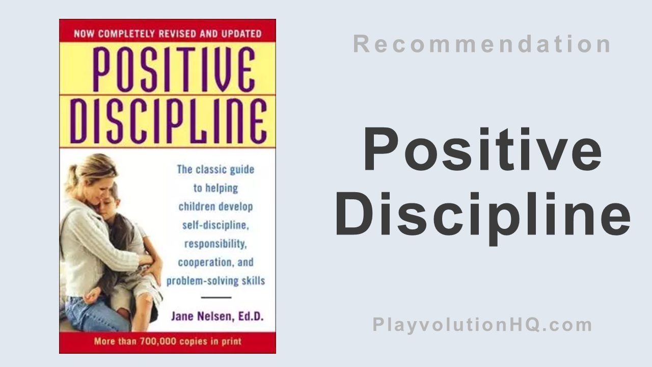 Positive Discipline