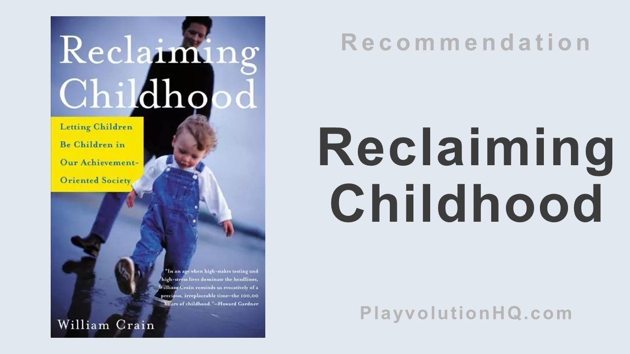 Reclaiming Childhood