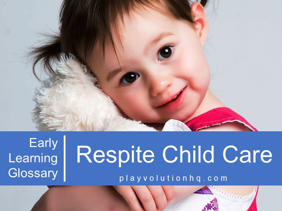 Respite Child Care