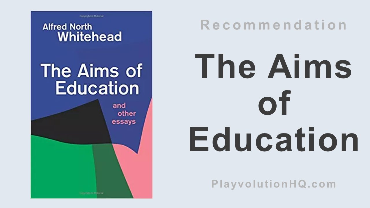 The Aims of Education and Other Essays