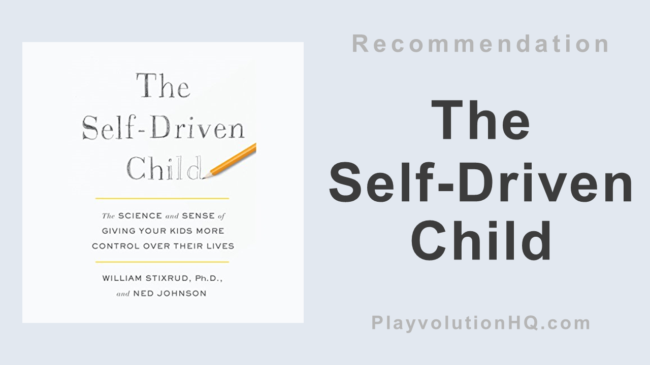 The Self-Driven Child