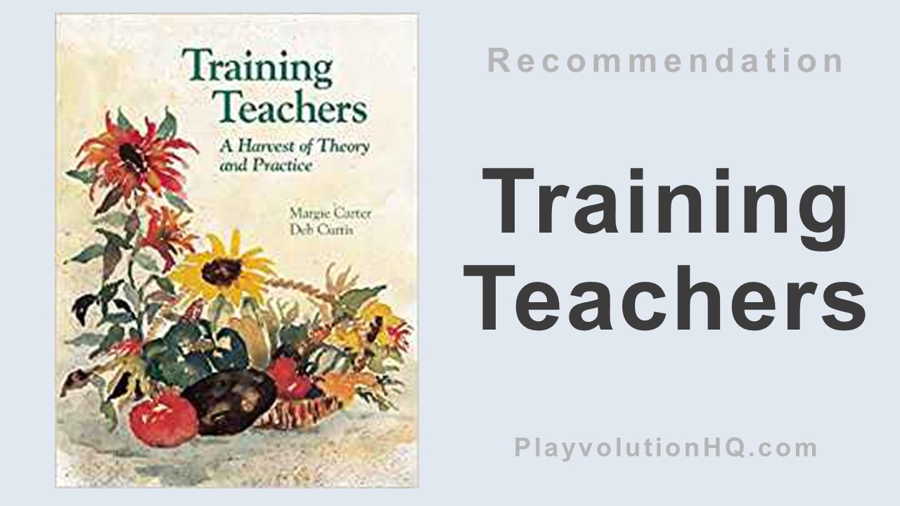 Training Teachers: A Harvest of Theory and Practice