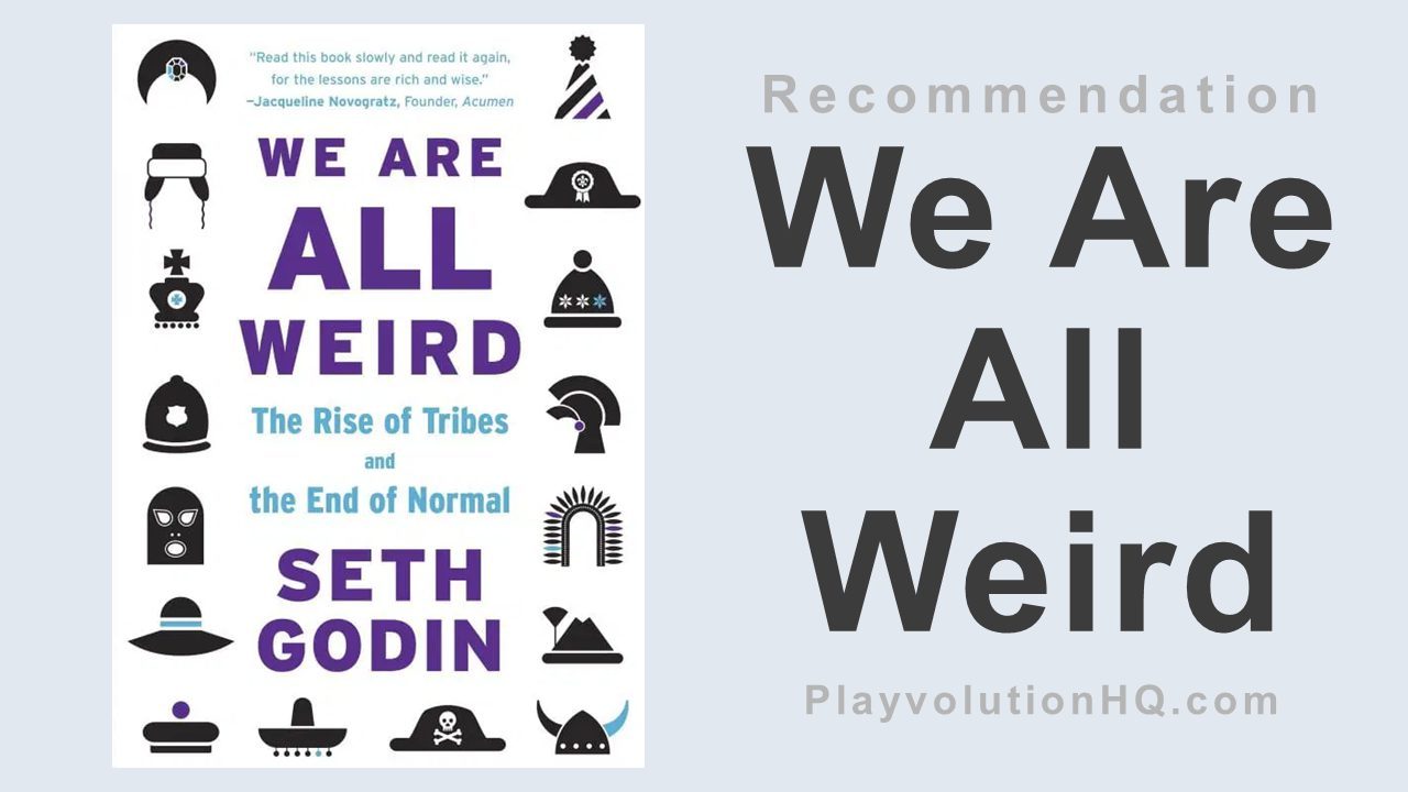 We Are All Weird