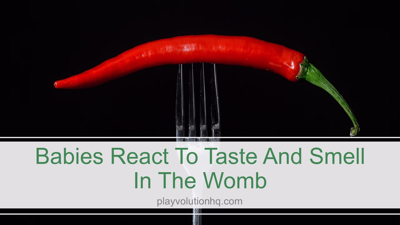 Babies react to taste and smell in the womb