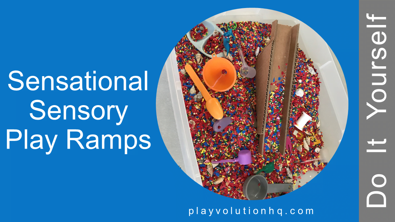 DIY | Sensory Play Ramps