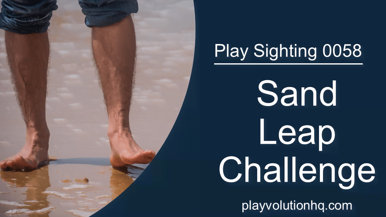 Sand Leap Challenge | Play Sighting 0058