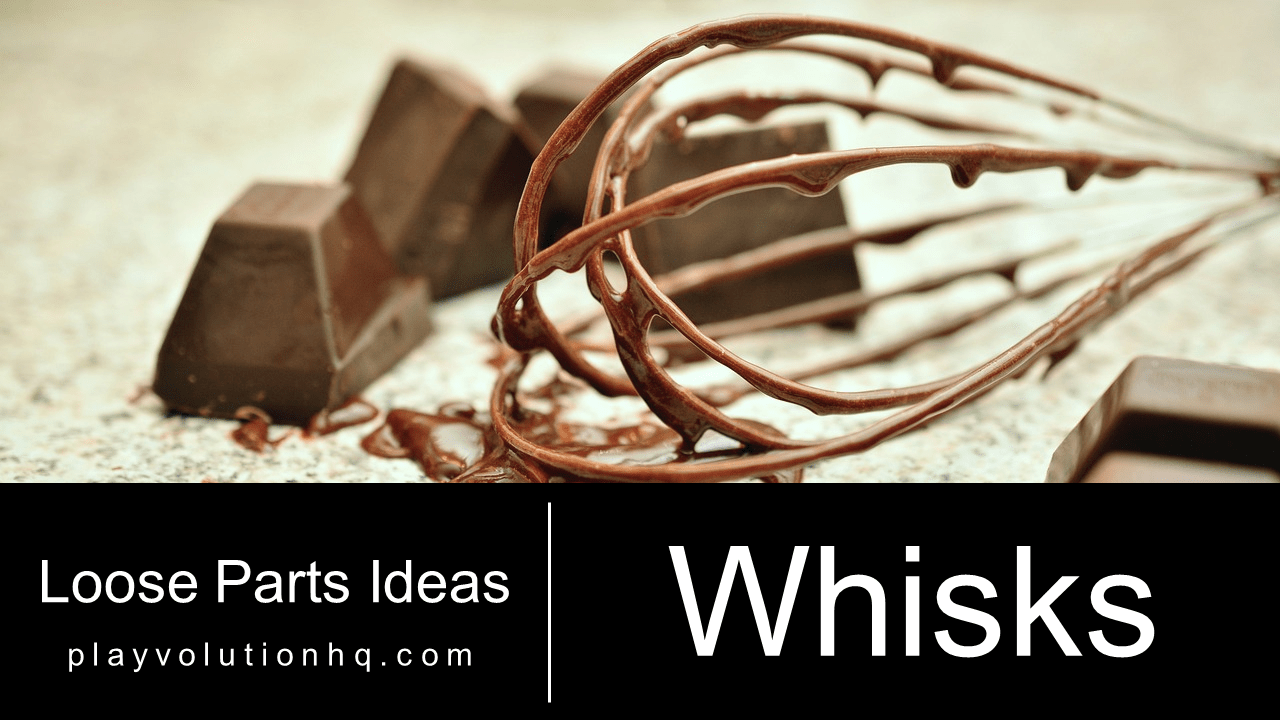 Whisks