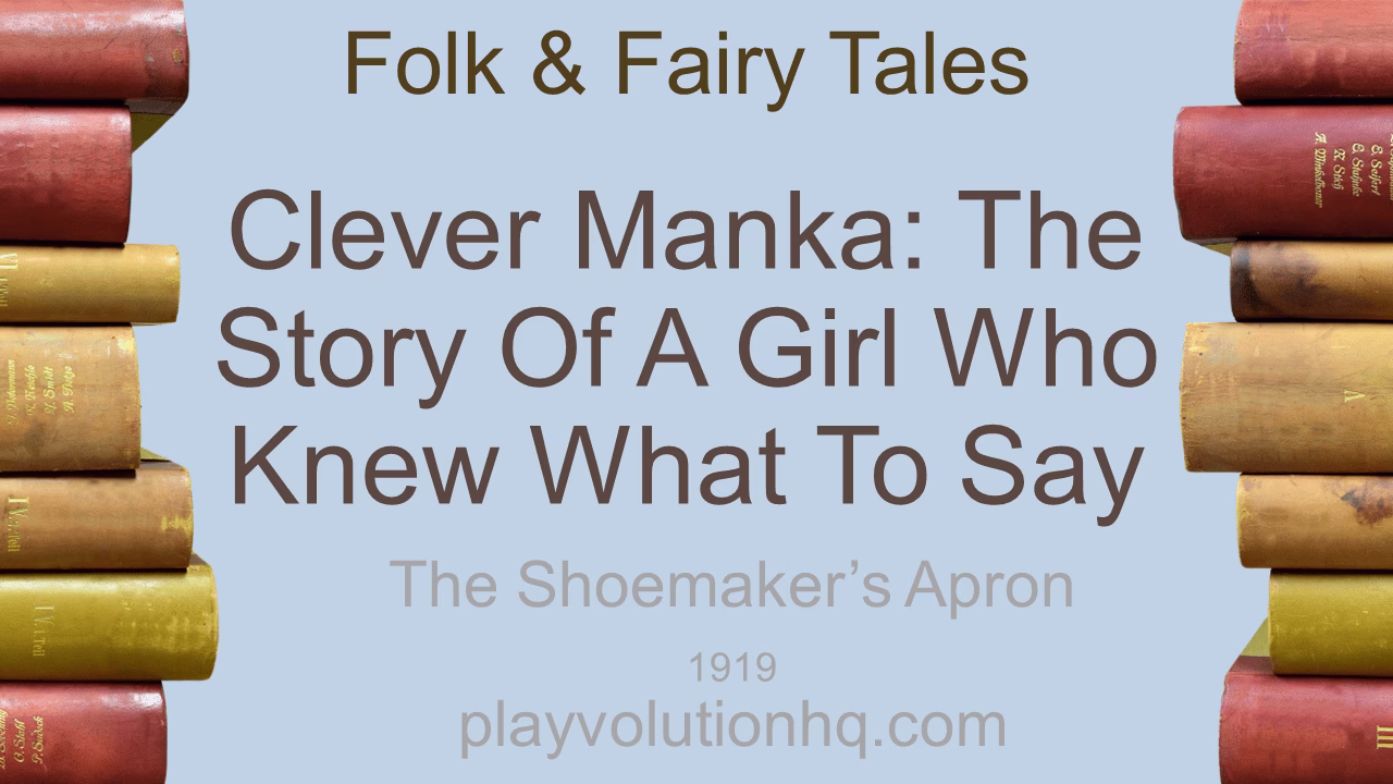 Clever Manka: The Story of a Girl Who Knew What to Say