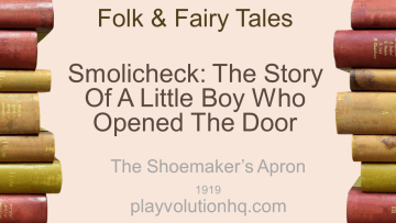 Smolicheck: The Story of a Little Boy Who Opened the Door