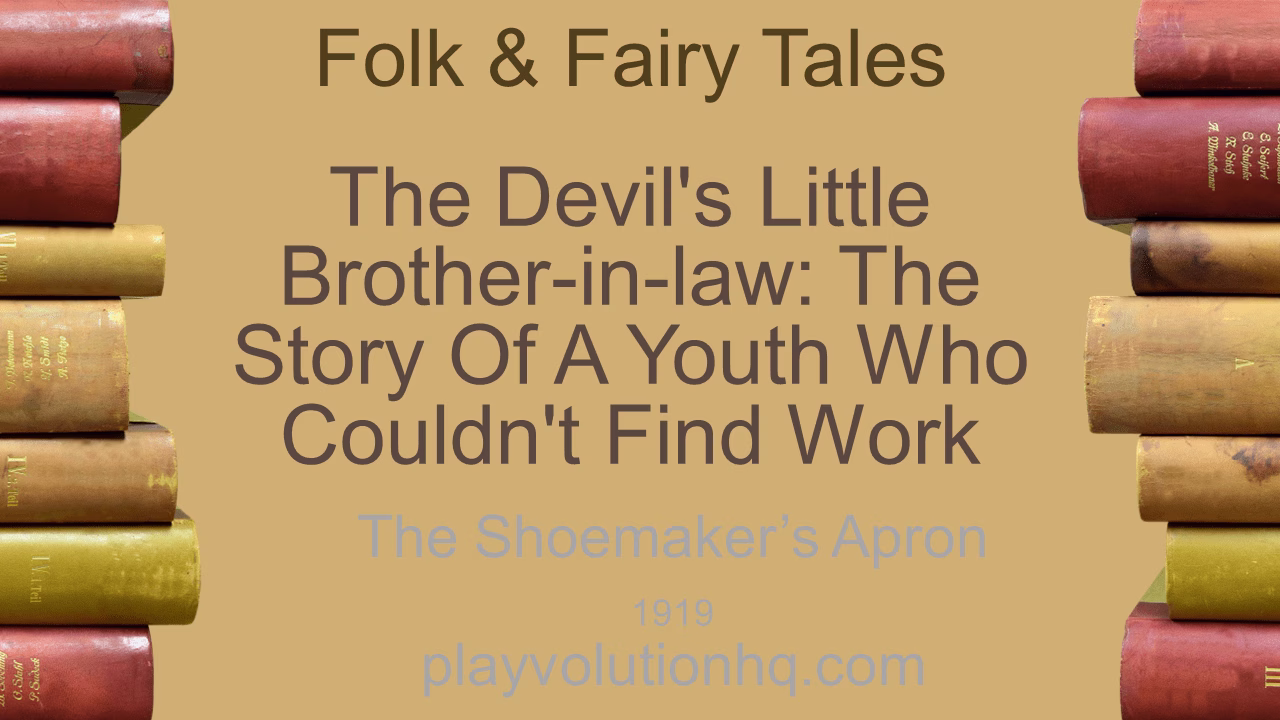 The Devil’s Little Brother-in-law: The Story of a Youth Who Couldn’t Find Work