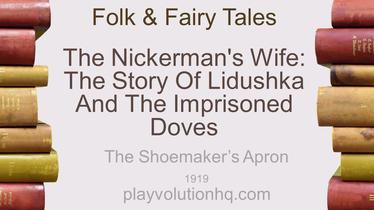 The Nickerman’s Wife: The Story of Lidushka and the Imprisoned Doves