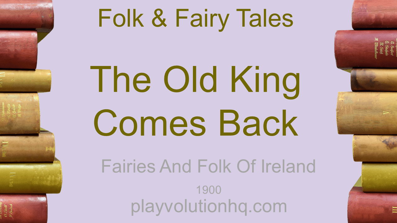 The Old King Comes Back