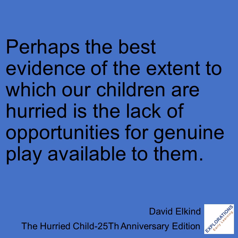 The Hurried Child-25Th Anniversary Edition | Quote 00384
