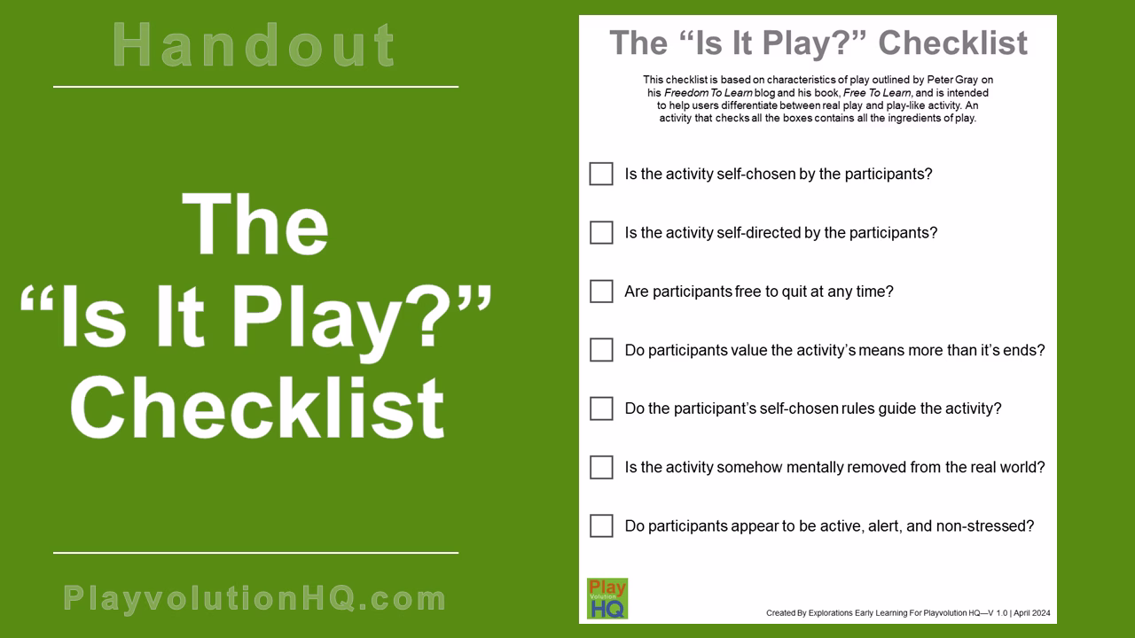 The “Is It Play?” Checklist
