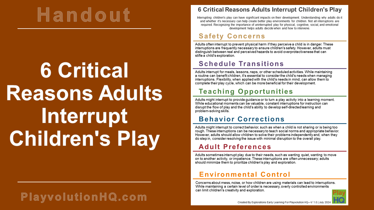 6 Critical Reasons Adults Interrupt Children’s Play