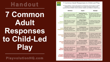 7 Common Adult Responses to Child-Led Play