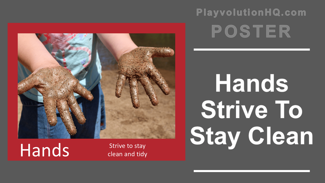 Hands Strive To Stay Clean Poster