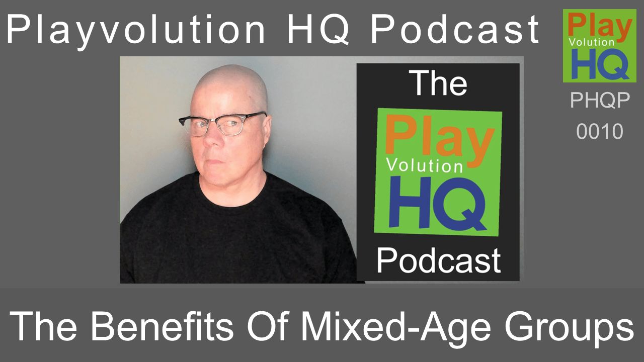 PHQP_0010 The Benefits Of Mixed-Age Groups