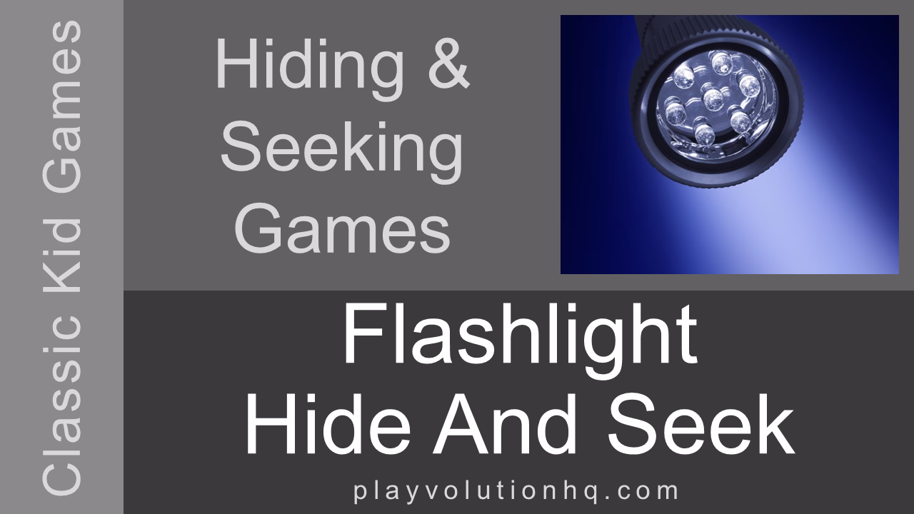 Flashlight Hide And Seek