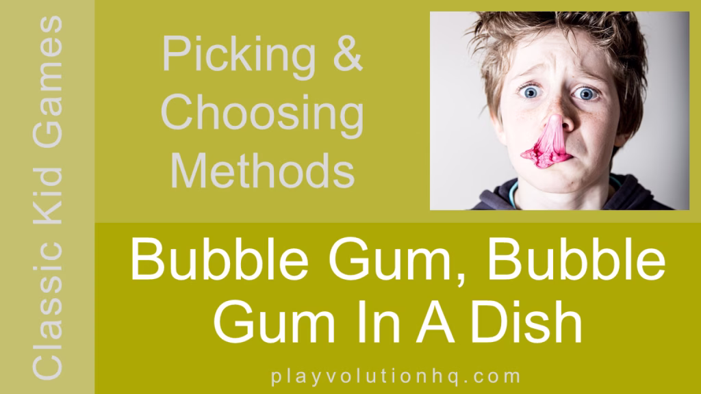 Bubble Gum, Bubble Gum In A Dish